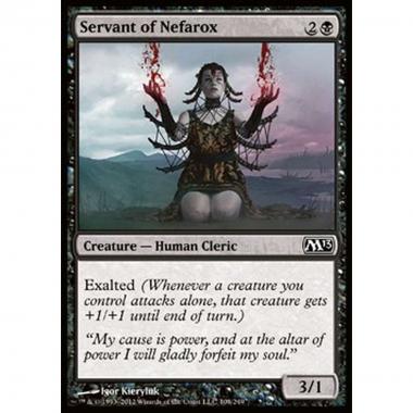 Servant of Nefarox - Servitrice di Nefarox - [M13] [NM]
