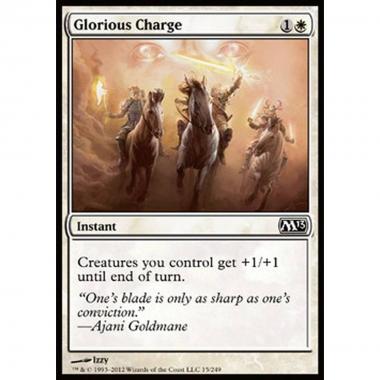Glorious Charge - Carica Gloriosa - [M13] [NM]