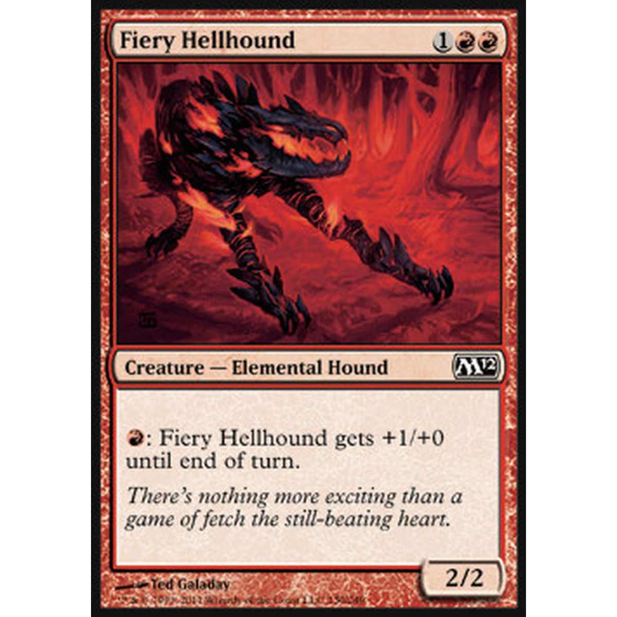 Fiery Hellhound - Segugio Infernale Focoso - [M12] [NM]