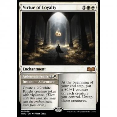 Virtue of Loyalty // Ardenvale Fealty - Virtue of Loyalty // Ardenvale Fealty - [WOE] [NM]