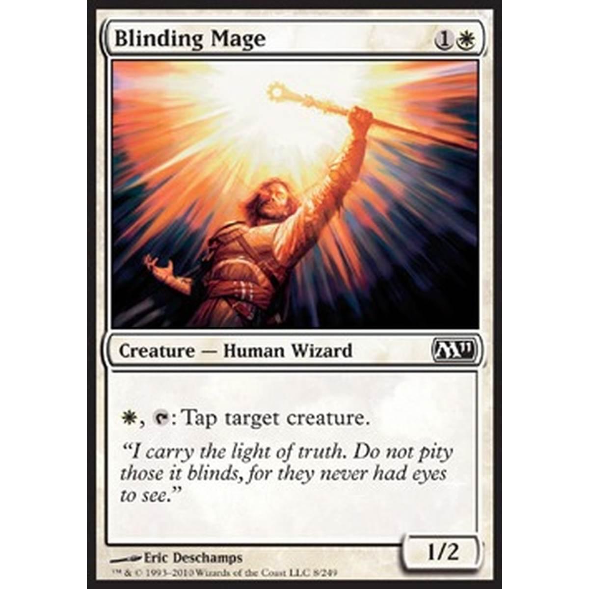 Blinding Mage - Mago Accecante - [M11] [NM]