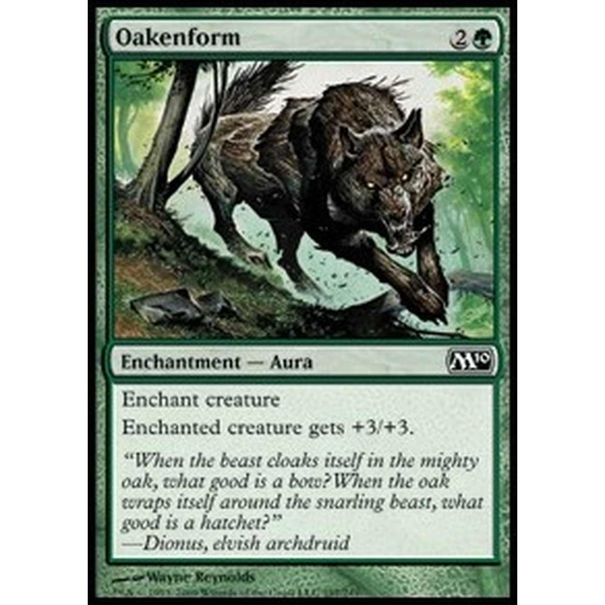 Oakenform - Forma di Quercia - [M10] [NM]