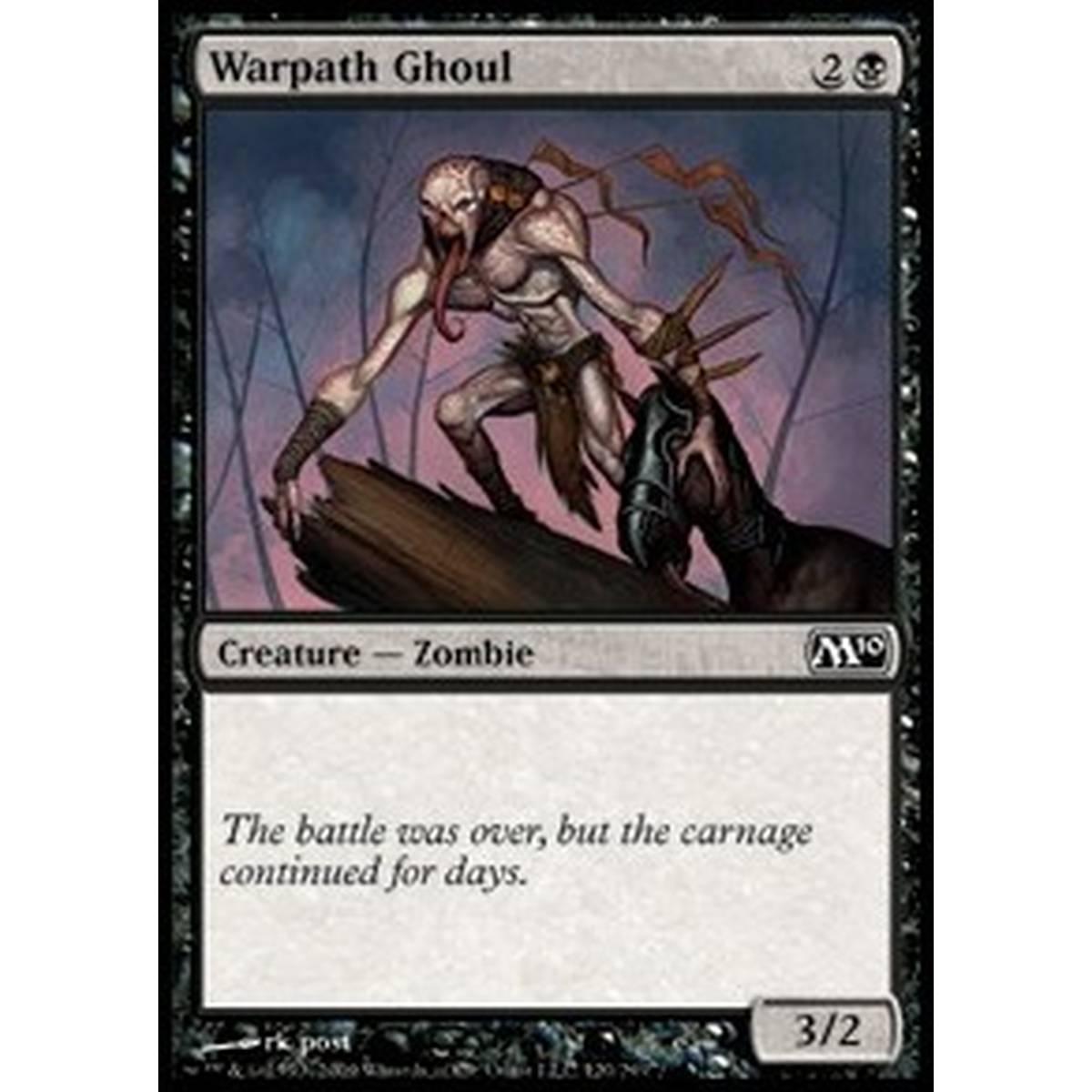 Warpath Ghoul - Ghoul sul Sentiero di Guerra - [M10] [NM]