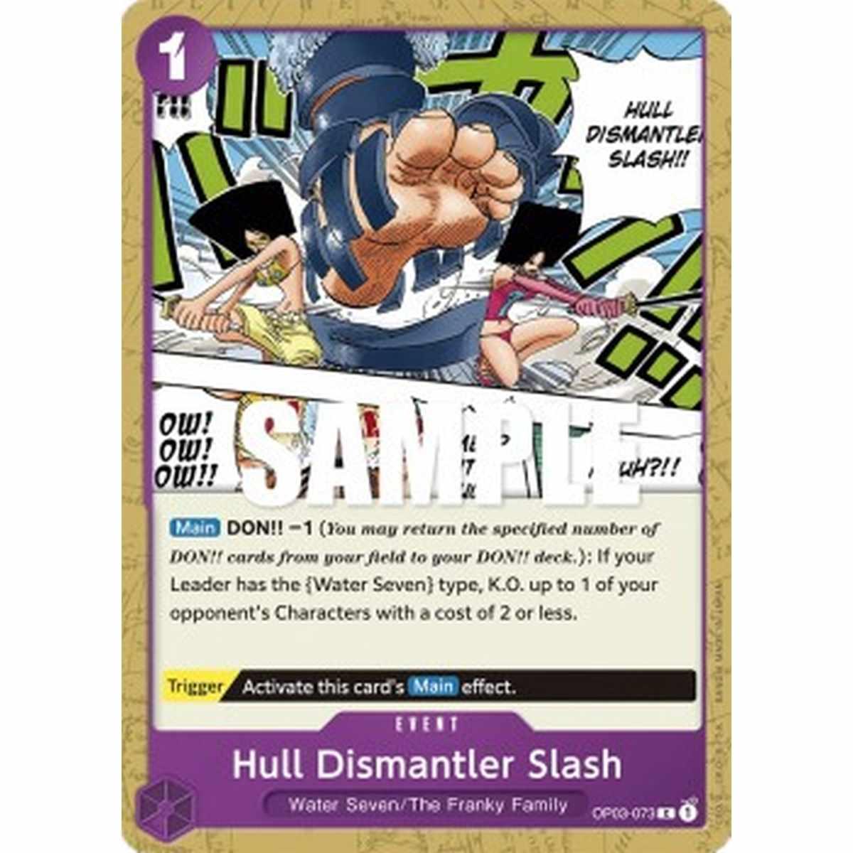 Hull Dismantler Slash (OP03-073) - Hull Dismantler Slash (OP03-073) - [OP03] [NM]