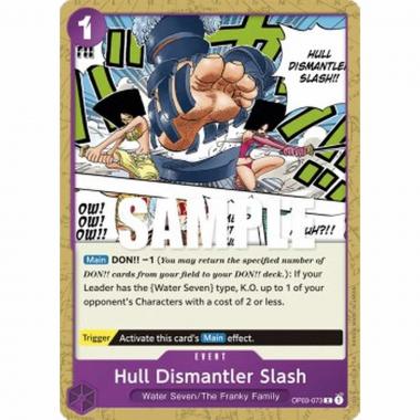 Hull Dismantler Slash (OP03-073) - Hull Dismantler Slash (OP03-073) - [OP03] [NM]