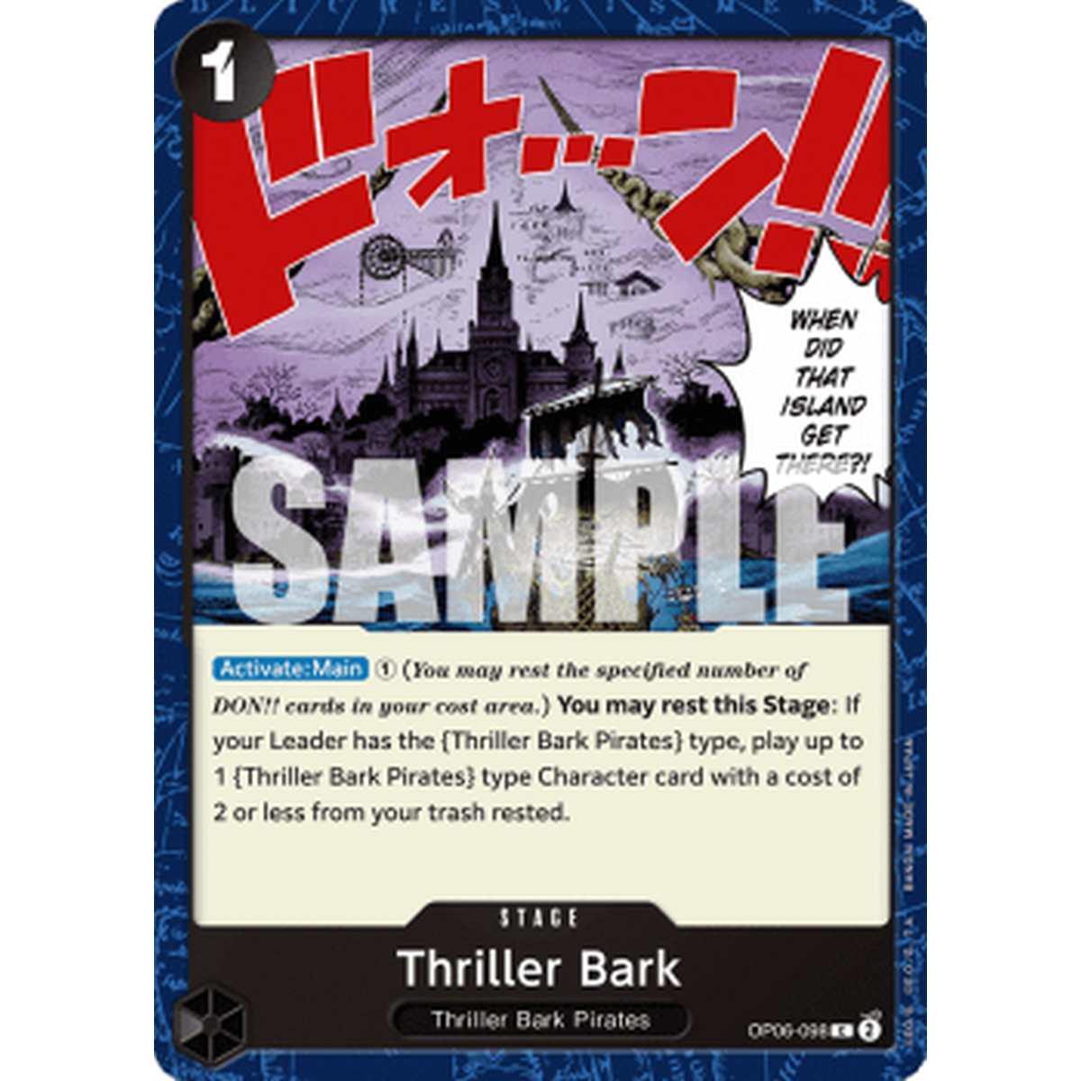 Thriller Bark (OP06-098) - Thriller Bark (OP06-098) - [OP06] [NM]