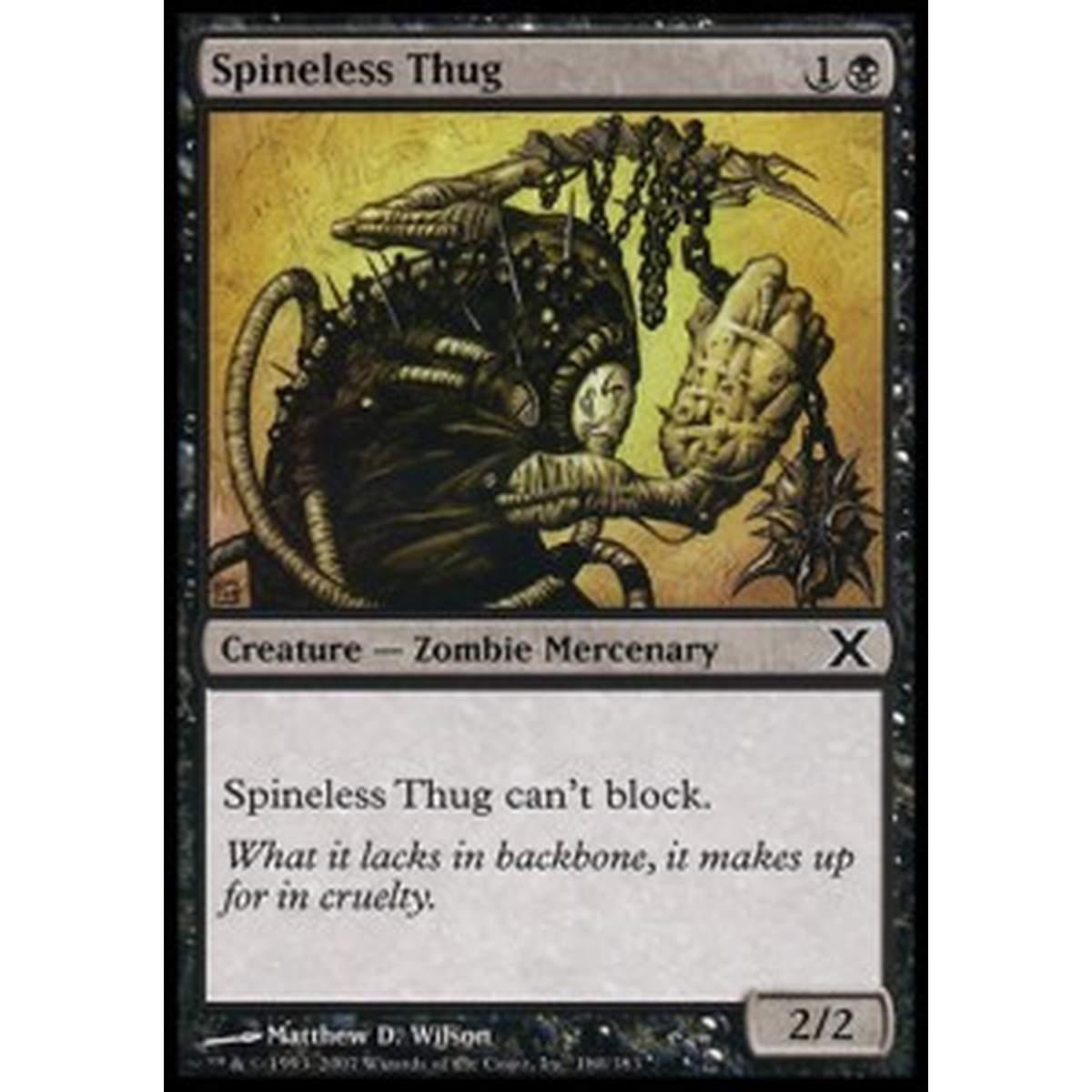 Spineless Thug - Thug Codardo - [10E] [NM]