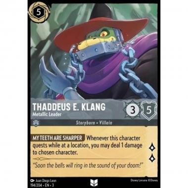 Thaddeus E. Klang - Metallic Leader - Thaddeus E. Klang - Metallic Leader - [3INK] [NM] [Foil]