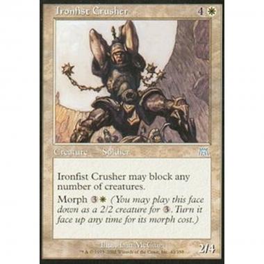 Ironfist Crusher - Frantumatore Pugno di Ferro - [ONS] [EX]