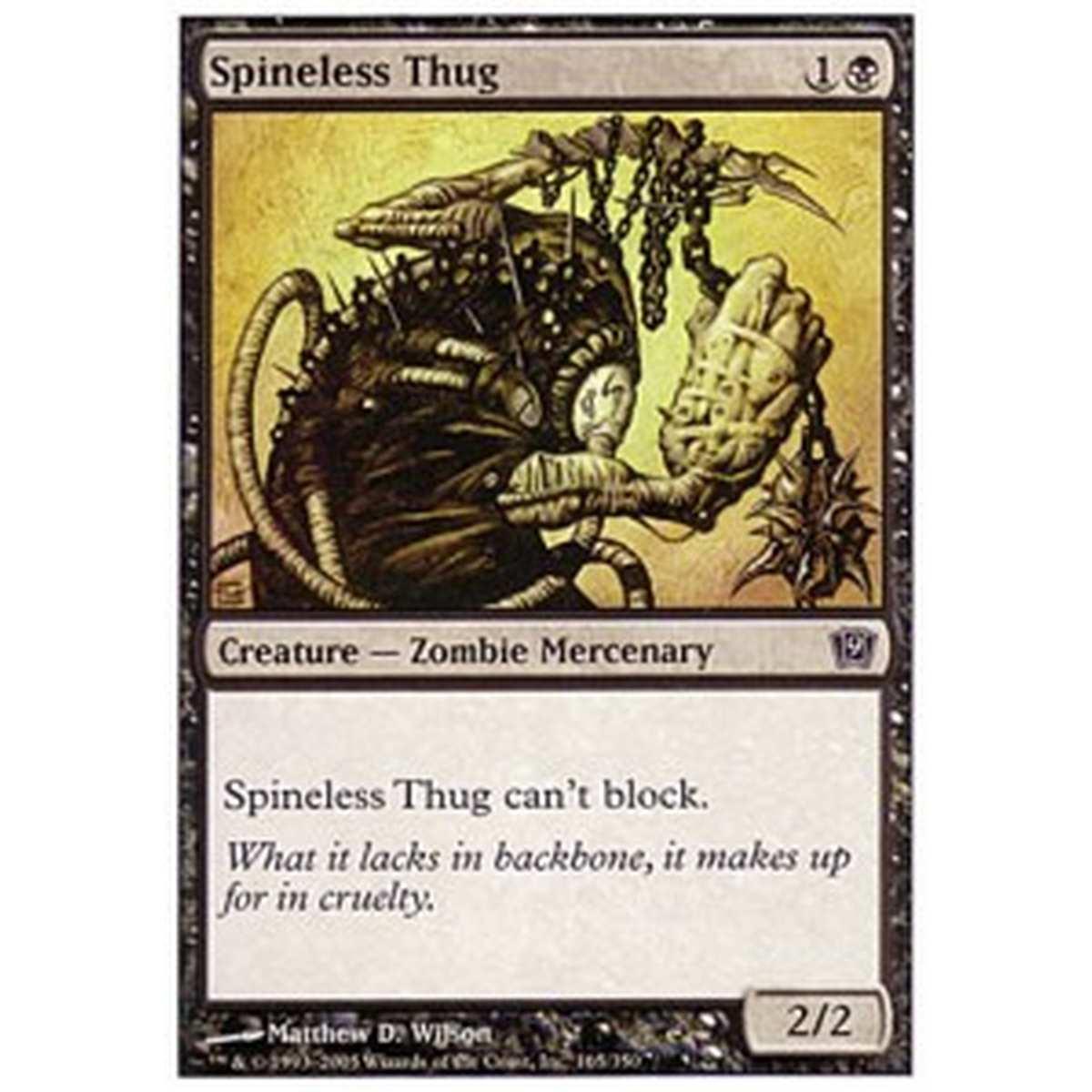 Spineless Thug - Thug Codardo - [9ED] [NM]