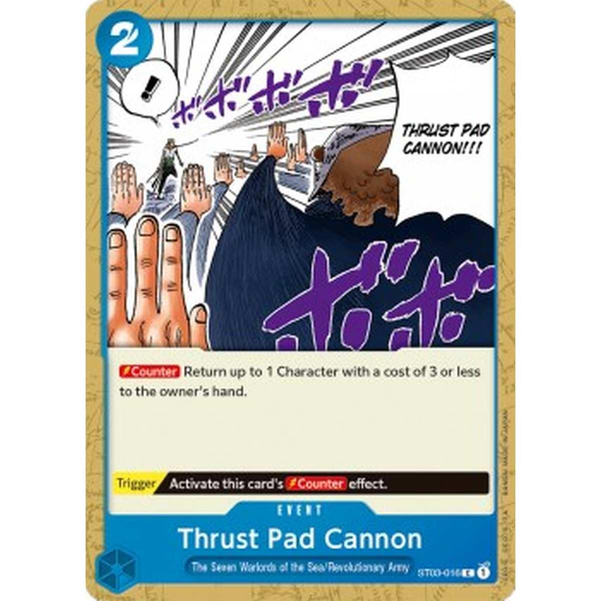 Thrust Pad Cannon (ST03-016) (V.1) - Thrust Pad Cannon (ST03-016) (V.1) - [ST-03] [NM]