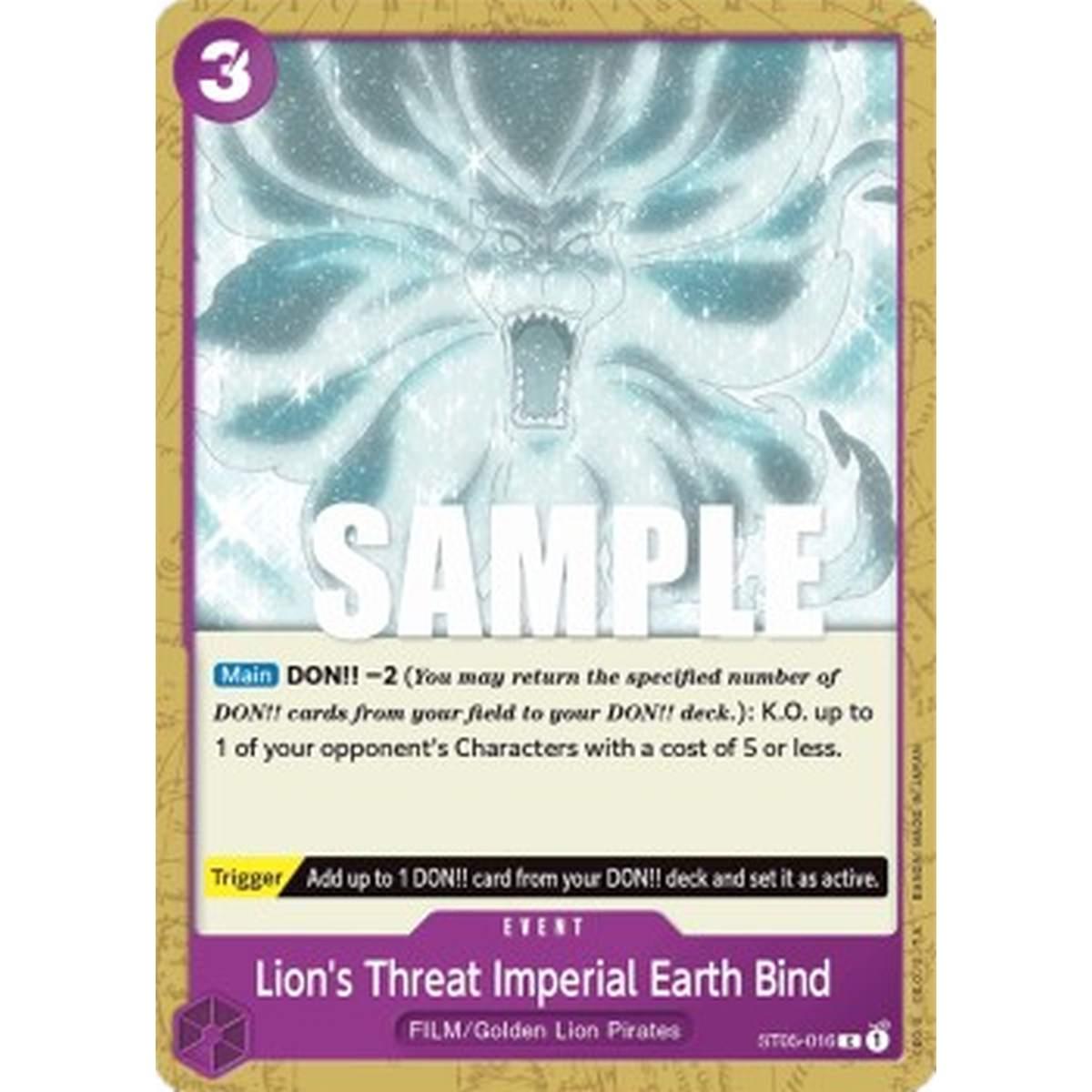 Lion's Threat Imperial Earth Bind (ST05-016) - Lion's Threat Imperial Earth Bind (ST05-016) - [ST-05] [NM]