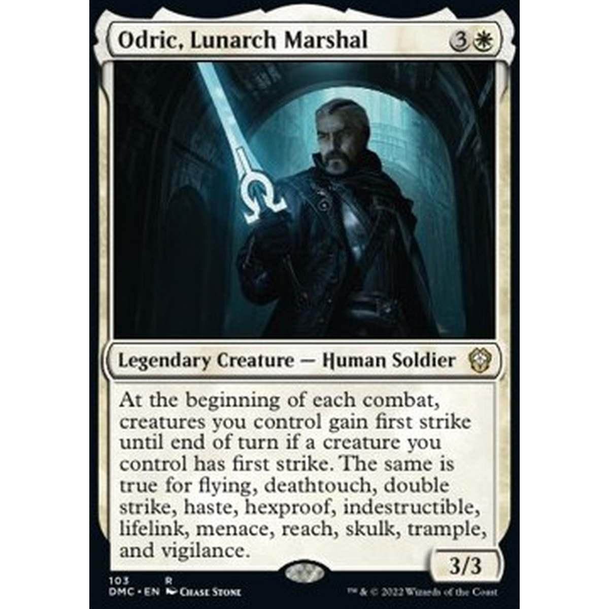 Odric, Lunarch Marshal - Odric, Lunarch Marshal - [DMC] [NM]