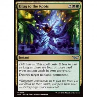 Drag to the Roots - Drag to the Roots - [DSK] [NM] [Foil]