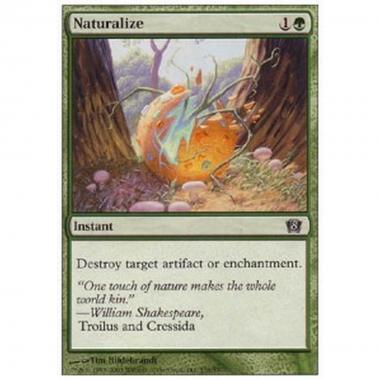 Naturalize - Naturalize - [8ED] [EX]