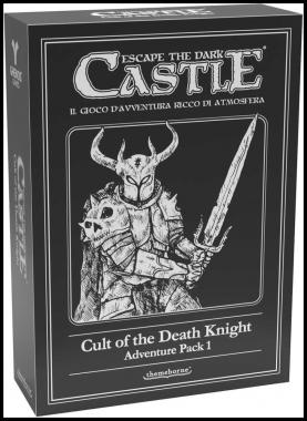 Escape the Dark Castle - Cult of the Death Knight (Adventure Pack 1)