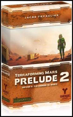 TERRAFORMING MARS - Prelude 2
