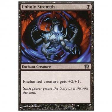 Unholy Strength - Unholy Strength - [8ED] [NM]