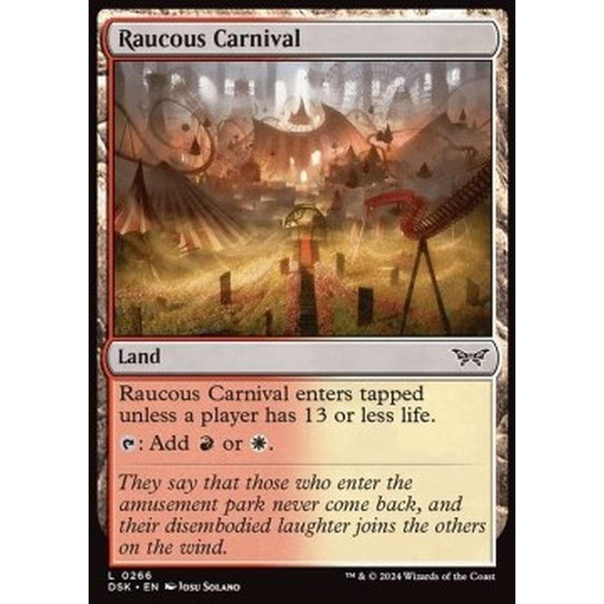 Raucous Carnival - Raucous Carnival - [DSK] [NM] [Foil]