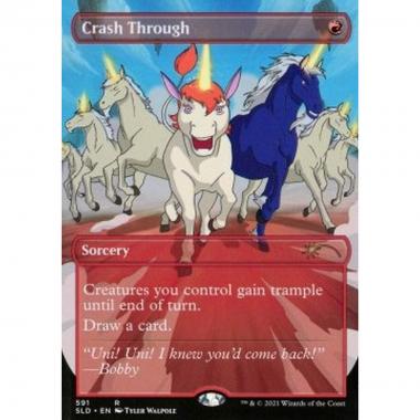 Crash Through - Crash Through - [SLD] [NM] [Foil]