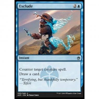 Exclude - Exclude - [A25] [NM]