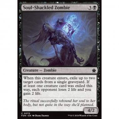 Soul-Shackled Zombie - Soul-Shackled Zombie - [FDN] [NM]
