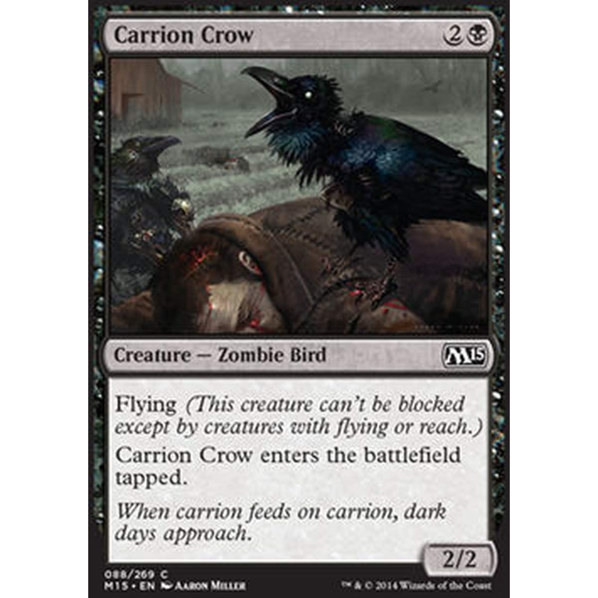 Carrion Crow - Corvo Necrofago - [M15] [NM]