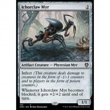 Ichorclaw Myr - Ichorclaw Myr - [ONC] [NM]