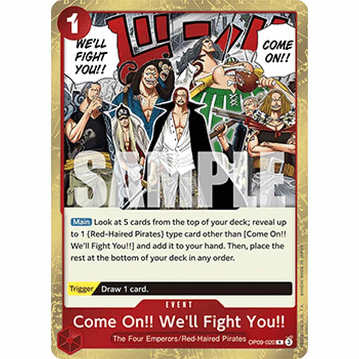 Come On!! We'll Fight You!! (OP09-020) - Come On!! We'll Fight You!! (OP09-020) - [OP09] [NM]
