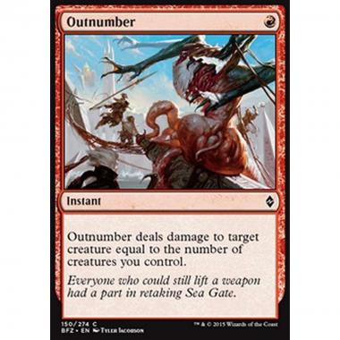Outnumber - Infierire in Massa - [BFZ] [NM]