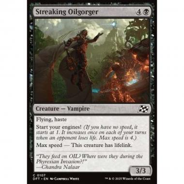 Streaking Oilgorger - Streaking Oilgorger - [DFT] [NM]