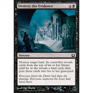 Destroy the Evidence - Distruggere le Prove - [RTR] [NM]