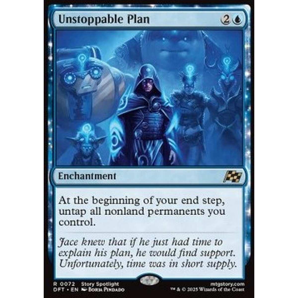 Unstoppable Plan - Unstoppable Plan - [DFT] [NM] [Foil]