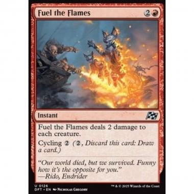 Fuel the Flames - Fuel the Flames - [DFT] [NM] [Foil]