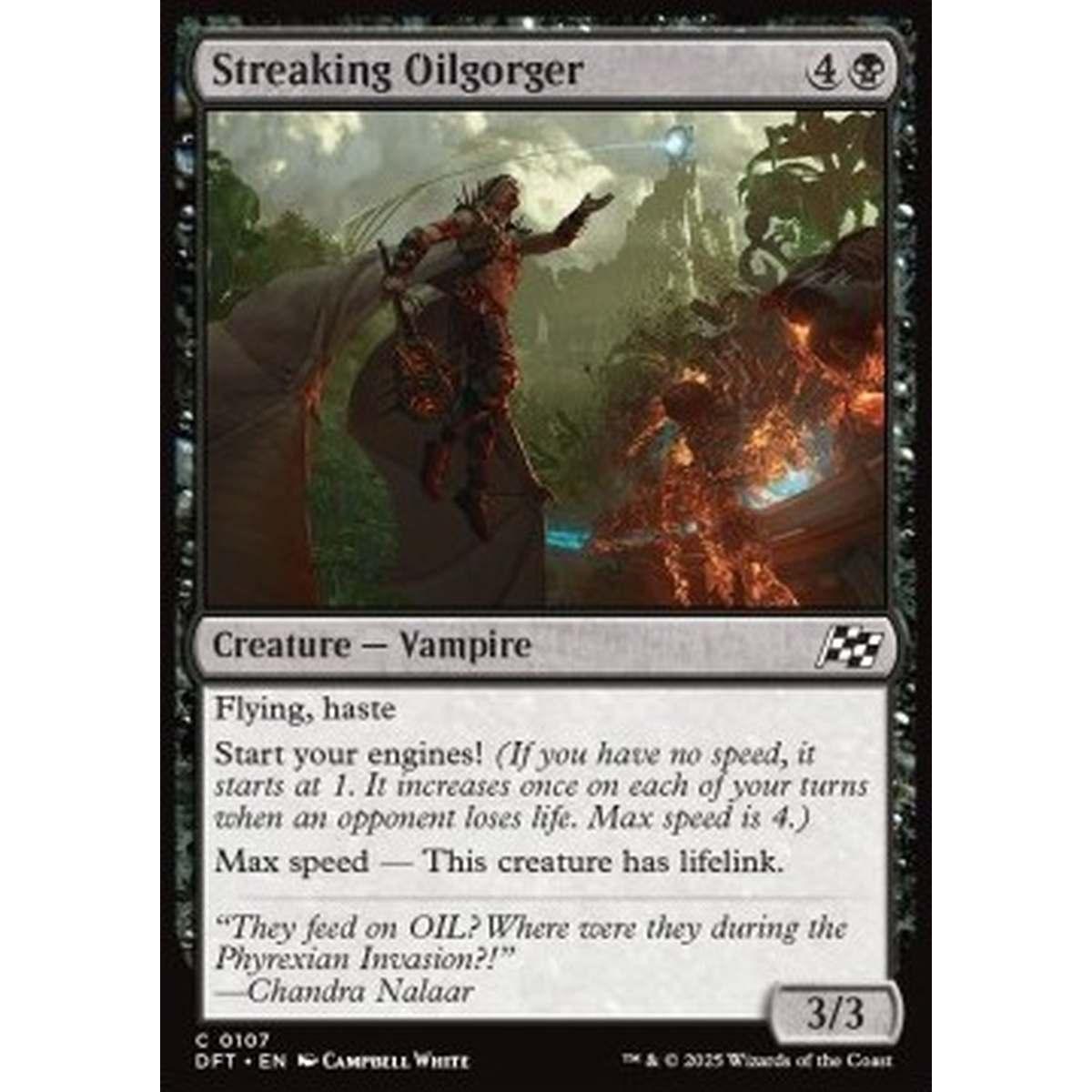 Streaking Oilgorger - Streaking Oilgorger - [DFT] [NM] [Foil]