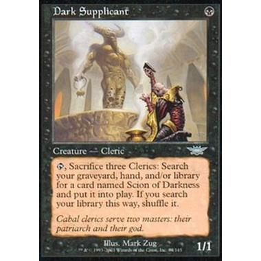 Dark Supplicant - Dark Supplicant - [LGN] [EX]
