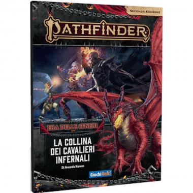 Pathfinder 2: la collina dei cavalieri infernali (era delle ceneri 1)