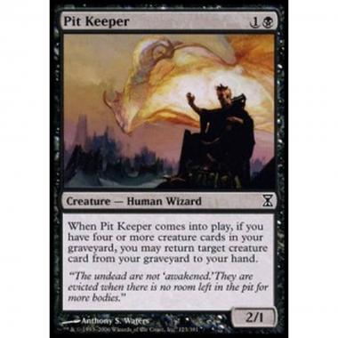 Pit Keeper - Custode dell'Abisso - [TSP] [NM]
