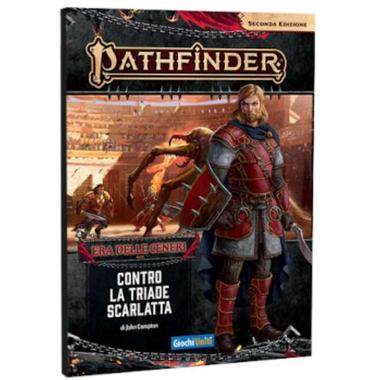 Pathfinder 2: contro la triade scarlatta (era delle ceneri 5)