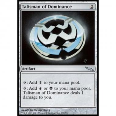 Talisman of Dominance - Talisman of Dominance - [MRD] [EX]