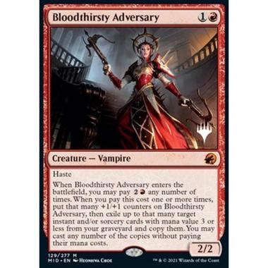 Bloodthirsty Adversary (V.2) - Bloodthirsty Adversary (V.2) - [PMID][NM] [Foil]
