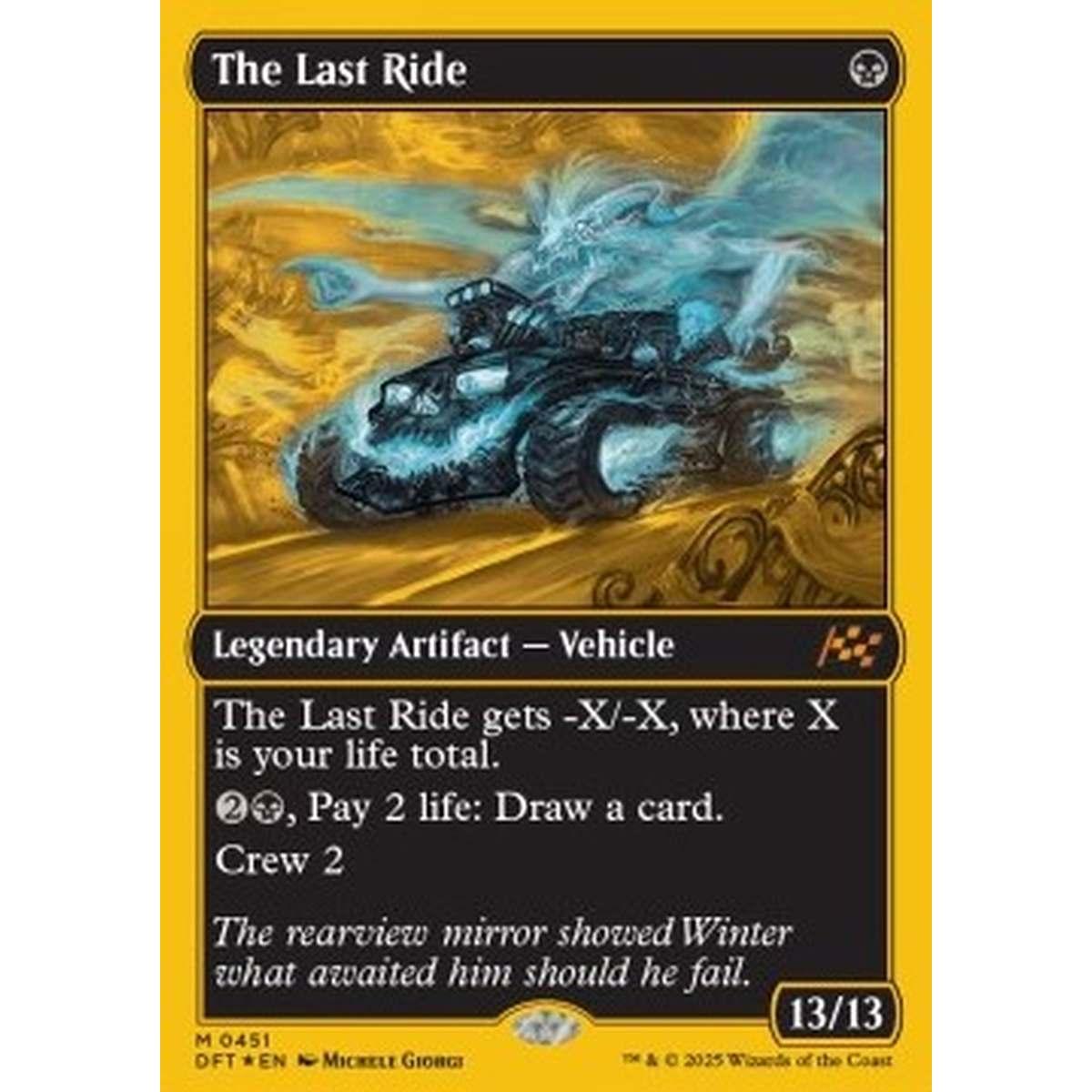 The Last Ride (V.1) - The Last Ride (V.1) - [DFTFP][NM] [Foil]