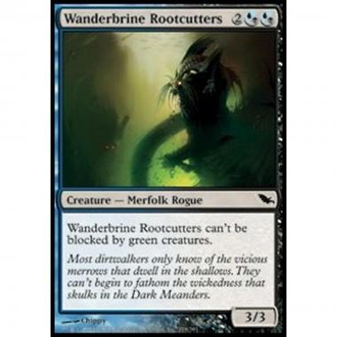 Wanderbrine Rootcutters - Tagliaradici di Brina Errante - [SHM] [NM]