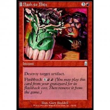 Bash to Bits - Fare a Brandelli - [ODY] [NM]