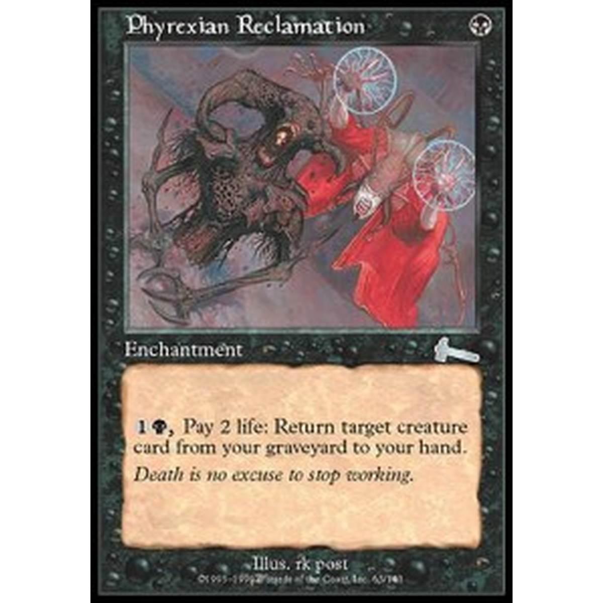 Phyrexian Reclamation - Phyrexian Reclamation - [ULG][EX]