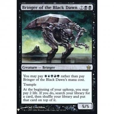 Bringer of the Black Dawn - Bringer of the Black Dawn - [MYS][NM] [Foil]