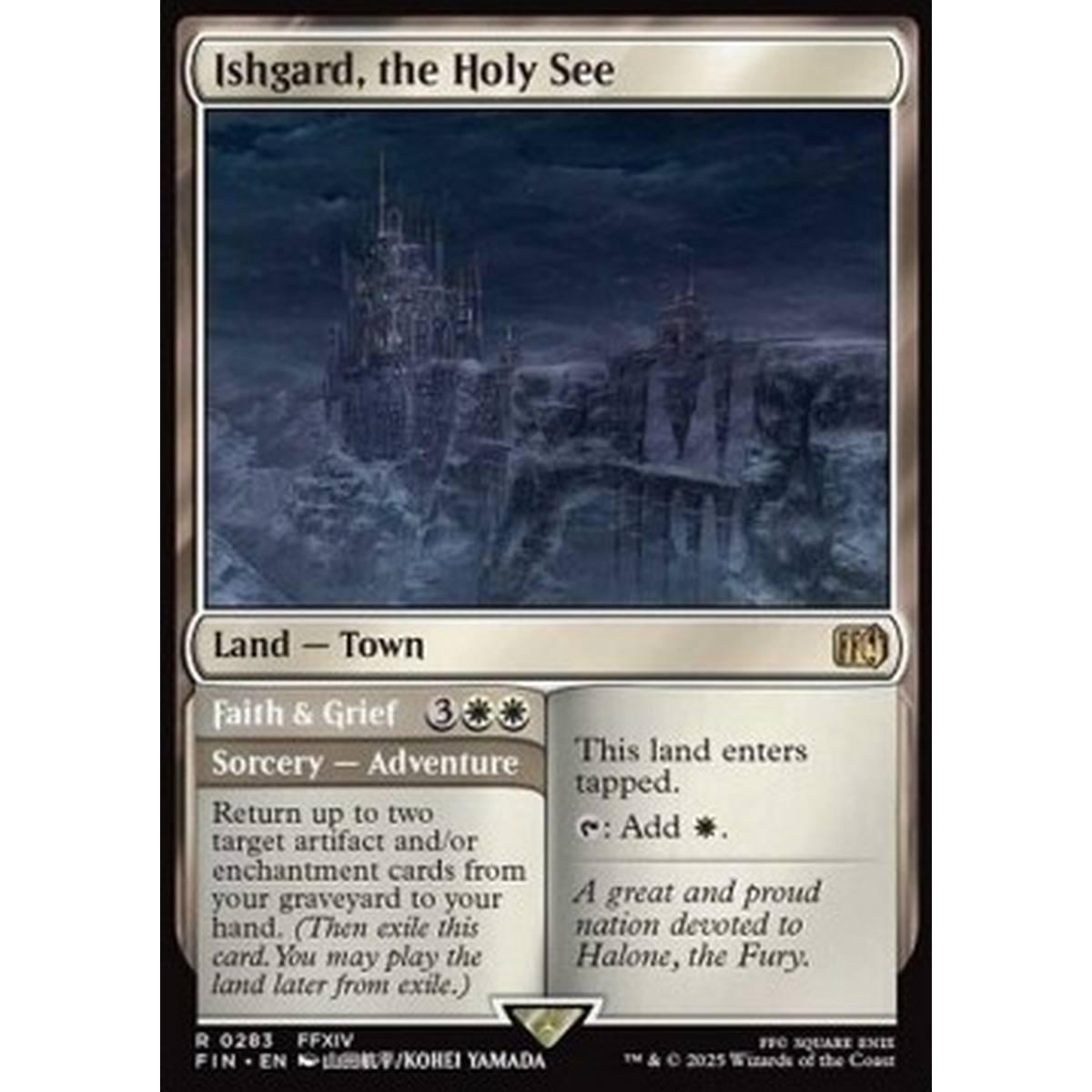 Ishgard, the Holy See // Faith & Grief - Ishgard, the Holy See // Faith & Grief - [FIN][NM] [Foil]