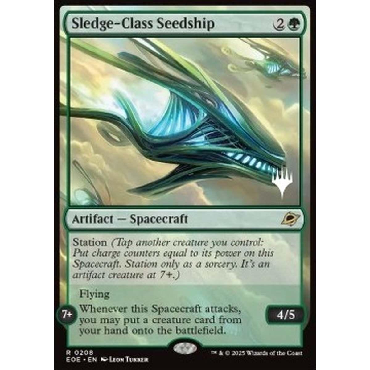 Sledge-Class Seedship (V.2) - Sledge-Class Seedship (V.2) - [PEOE][NM] [Foil]
