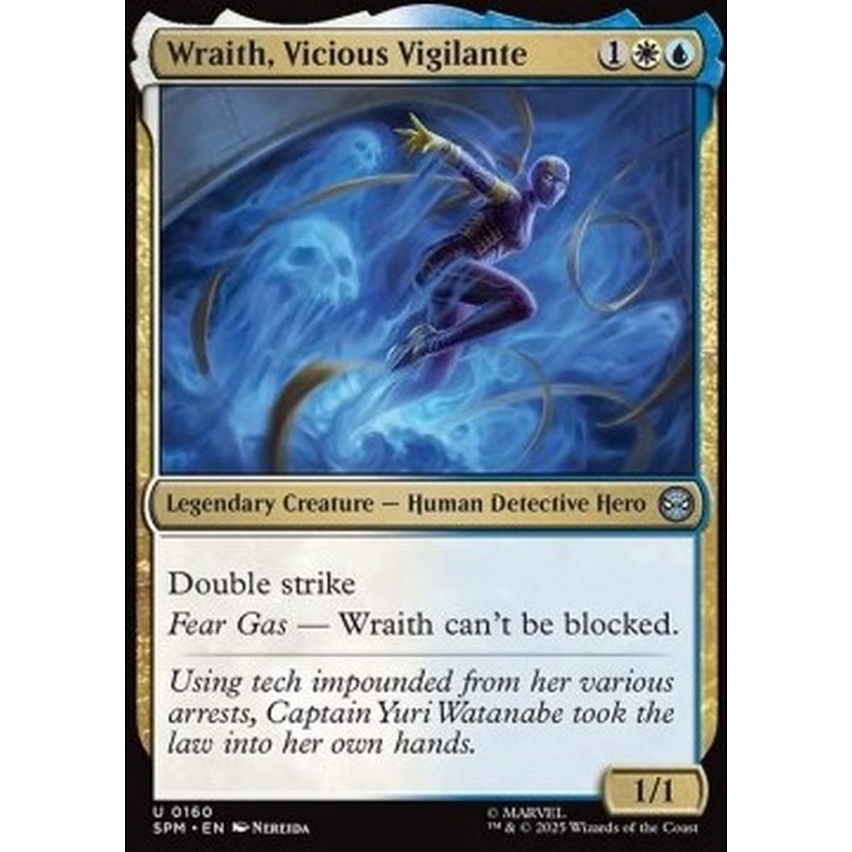 Wraith, Vicious Vigilante - Wraith, Vicious Vigilante - [SPM][NM] [Foil]