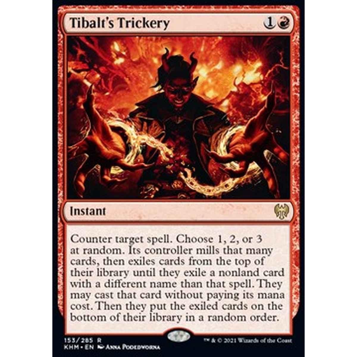 Tibalt's Trickery - Inganno di Tibalt - [KHM][NM]